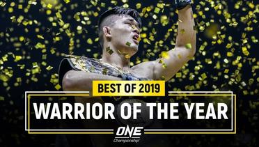 ONE Championship Warrior Of The Year | Best Of 2019
