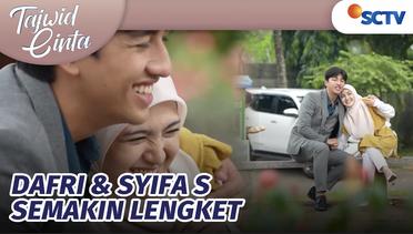 Dunia Rasa Milik Berdua, Dafri & Syifa Ngedate di Pinggri Jalan | Tajwid Cinta Episode 234