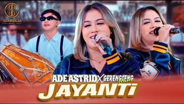 JAYANTI - ADE ASTRID X GERENGSENG TEAM (OFFICIAL MUSIC VIDEO)