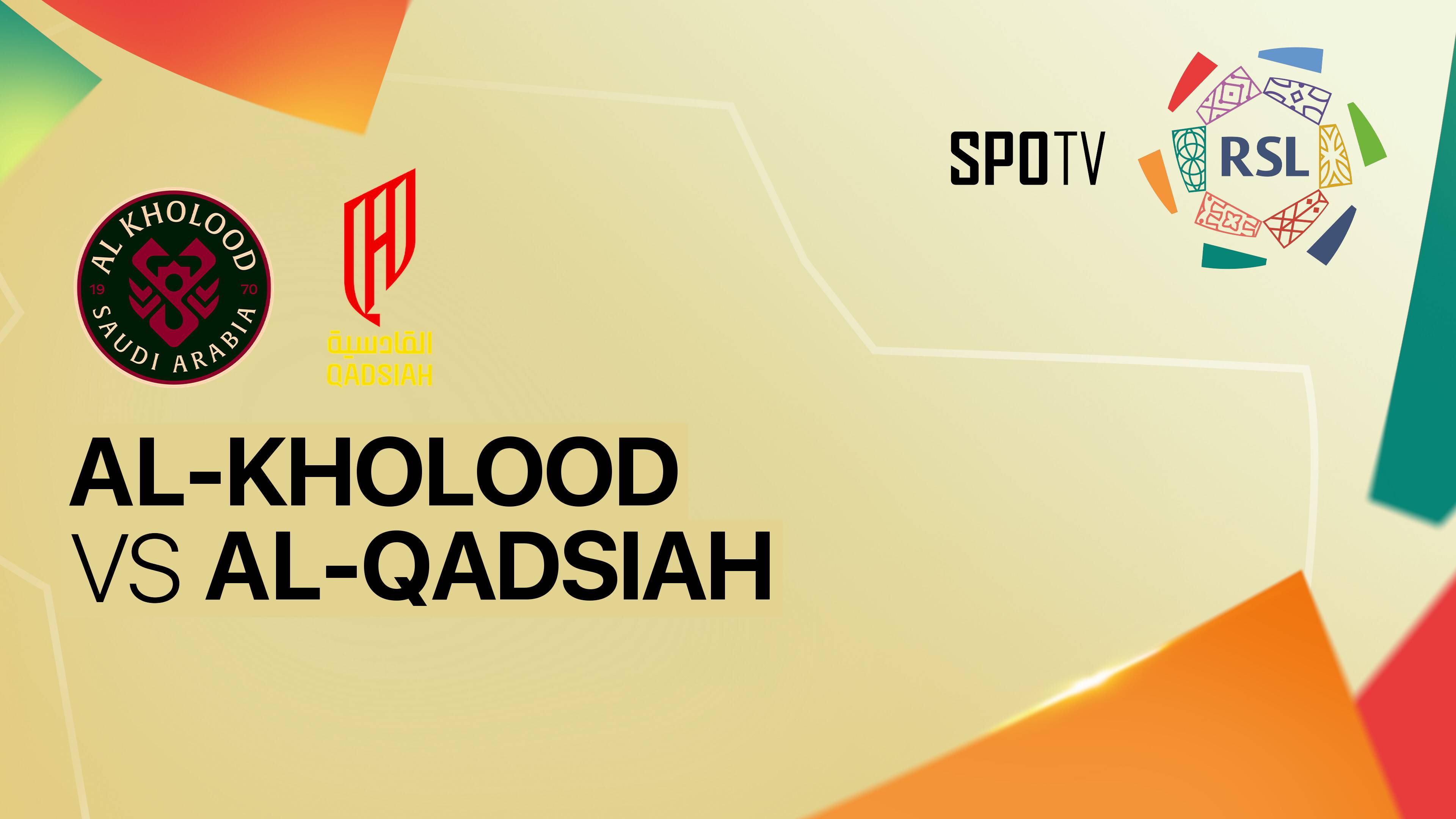 Al-Kholood Club vs Al Qadsiah FC