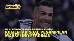 Liputan6 Update: Tidak Benar Video Wawancara Cristiano Ronaldo Komentar Soal Penampilan Marselino Ferdinan