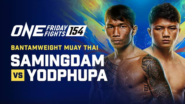 ONE Friday Fights 154 - Full Match | ONE Championship 2026