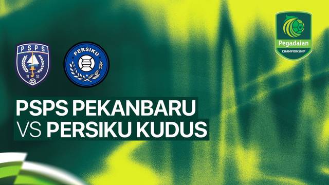 PSPS Pekanbaru vs PERSIKU Kudus - Full Match | Pegadaian Championship 2026/27