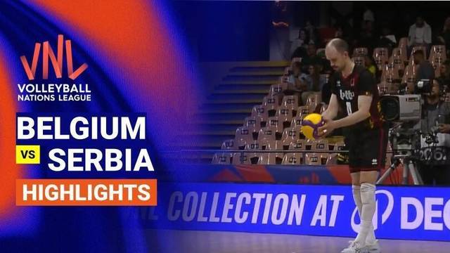 Men: Belgium vs Serbia - Highlight | Volleyball Nations League 2026