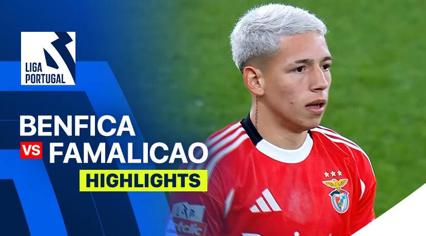 Benfica vs F.C. Famalicao