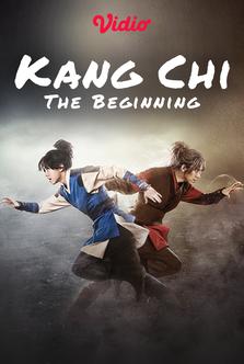 Kang Chi, the Beginning