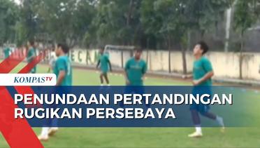Laga Kontra Arema FC Ditunda karena Alasan Keamanan, Persebaya Surabaya Merasa Dirugikan!