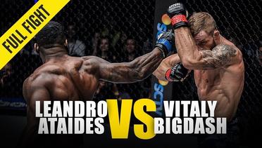 Vitaly Bigdash vs. Leandro Ataides - ONE Full Fight - May 2018