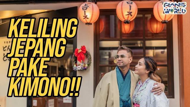 DUNIA MILIK BERDUA..NAIK BECAK PAKAI KIMONO, MAKAN PAKAI KIMONO!! HIDUP INI INDAHH RANSTHEWORLD