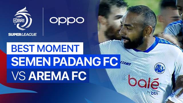 Best Moment Semen Padang FC vs Arema FC | BRI Super League 2025/26