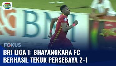 Unggul Atas Persebaya, Bhayangkara FC Naik ke Puncak Klasemen Sementara | Fokus
