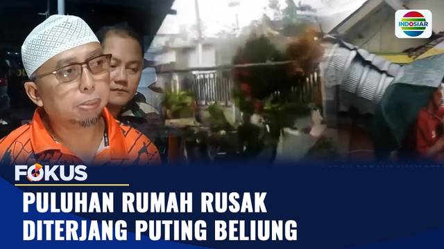 Puluhan Rumah Rusak Diterjang Puting Beliung I Fokus