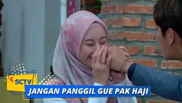 Sweet,Makin Romantis Aja Nissa Dan Faisal | Jangan Panggil Gue Pak Haji - Episode 46