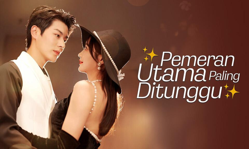 Pemeran Utama Paling Ditunggu