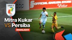 Highlight - Mitra Kukar 0 vs 1 Persiba | Liga 2 2021/2022