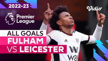 Parade Gol | Fulham vs Leicester | Premier League 2022/23