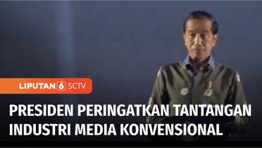 Hari Pers Nasional 2023 di Medan, Jokowi Peringatkan Tantangan Industri Media Konvensional | Liputan 6