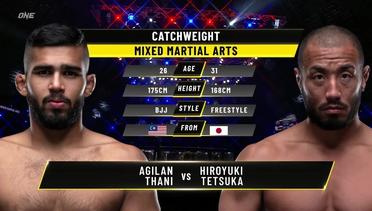 Agilan Thani vs. Hiroyuki Tetsuka | ONE Championship Full Fight