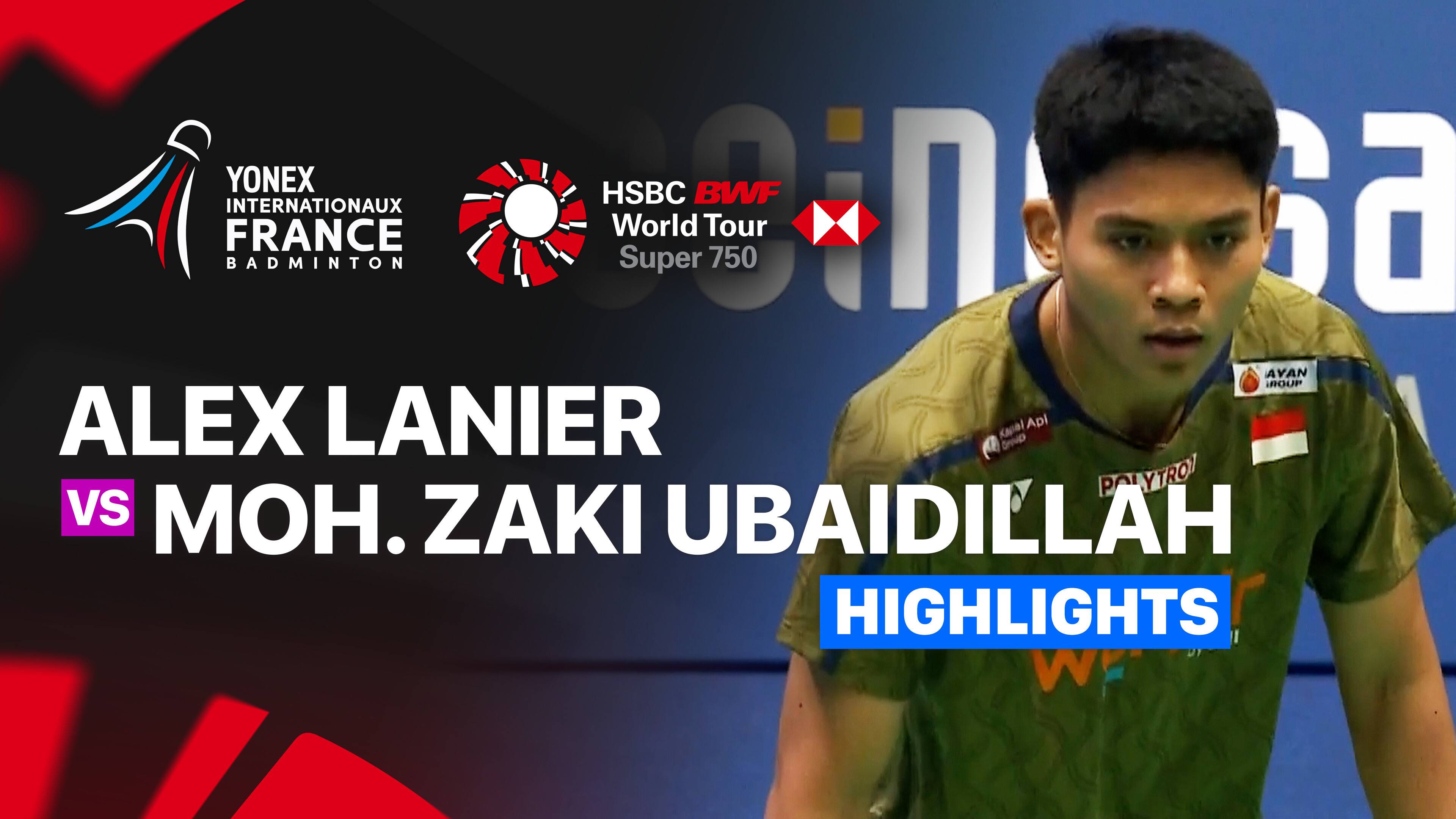 Alex Lanier (FRA) vs Moh. Zaki Ubaidillah (INA) - Men's Singles Semifinal | YONEX French Open 2026