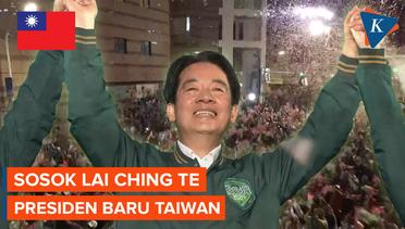 Profil Lai Ching-te, Presiden Baru Taiwan