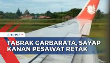 Pesawat Lion Air Tabrak Garbarata, 126 Penumpang Gagal Terbang!