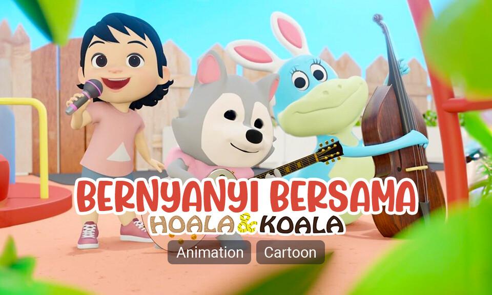 Hoala & Koala - Bernyanyi Bersama