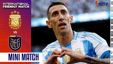 Argentina vs Ecuador - Mini Match | International Friendly Match