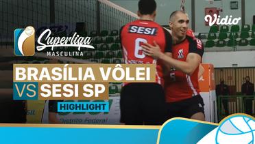 Highlight | Brasilia Volei (M) vs Sesi Sp | Brazilian Men's Volleyball League 2021/2022
