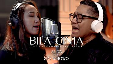 BILA CINTA - AFIDA Feat GIO WIBOWO | New Version