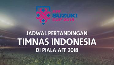 Jadwal Timnas Indonesia di Piala AFF 2018
