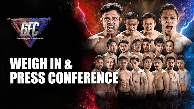 Weigh-in & Press Conference Garuda Fight Championship Series 2 "Clan KK vs Everyone"