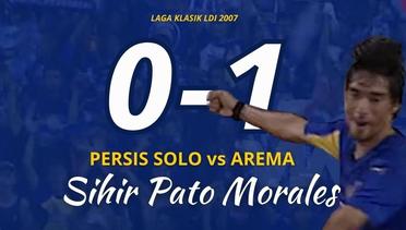 LAGA KLASIK: BIG MATCH PERSIS SOLO vs AREMA (0-1) LDI 2007