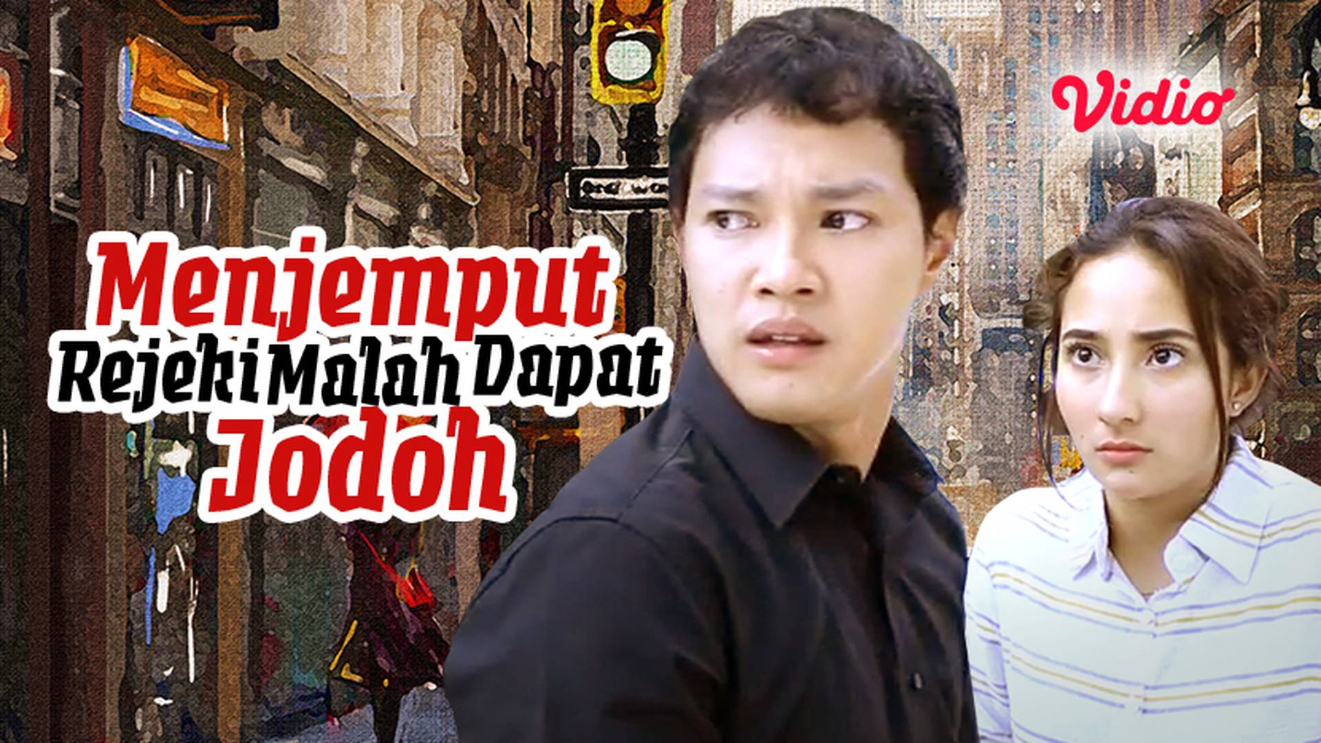 Menjemput Rejeki Malah Dapat Jodoh