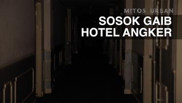 Mitos Urban: Sosok Gaib Tertangkap Kamera di Hotel Mangga besar