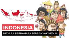 Tahukah Kamu Indonesia Memiliki 707 Bahasa