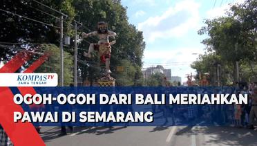 Ogoh-Ogoh dari Bali Meriahkan Pawai di Kota Semarang