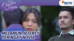 Syeedihh...Taman Ini Buat Jeffrey Teringat Momen Bersama Novia Takdir Cinta Yang Kupilih Episode 545