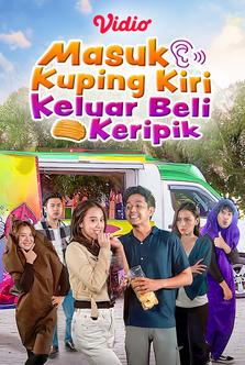 Masuk Kuping Kiri Keluar Beli Keripik