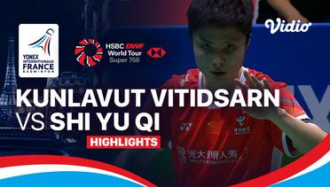 Men's Single Final: Kunlavut Vitidsarn (THA) vs Shi Yu Qi (CHN) - Highlights | BWF Yonex French Open 2024