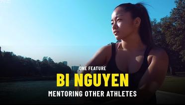 Bi Nguyen On Mentoring Other Athletes - ONE Feature