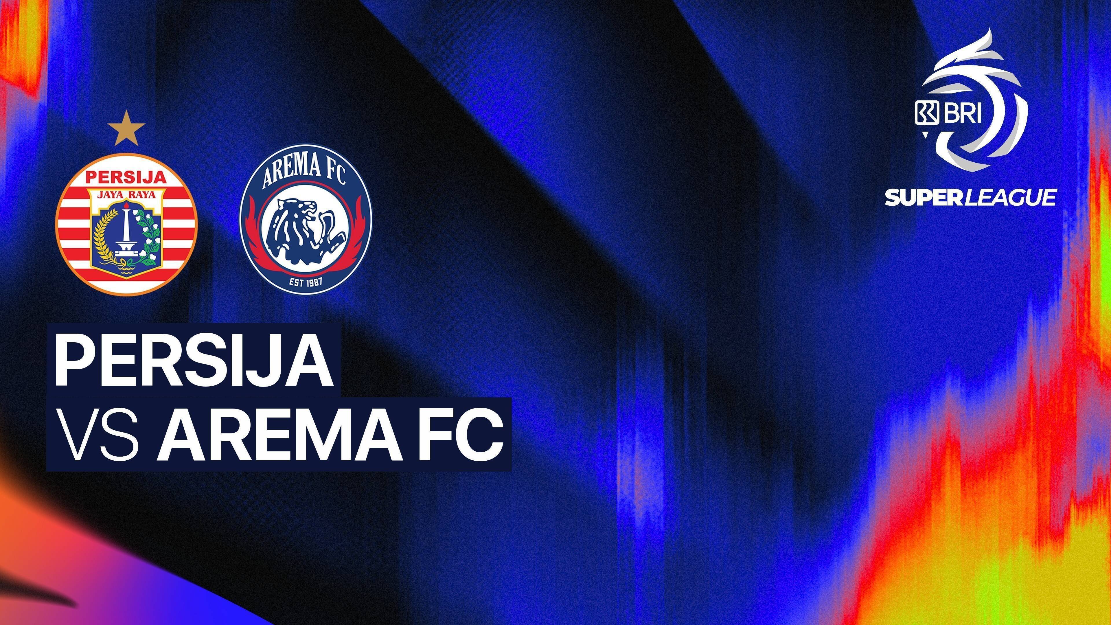 PERSIJA vs Arema FC