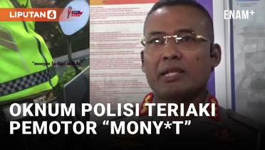 Duh! Oknum Polisi Ancam Patahkan SIM dan Teriaki Pemotor “Mony*t”