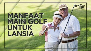 4 Manfaat Main Golf untuk Lansia