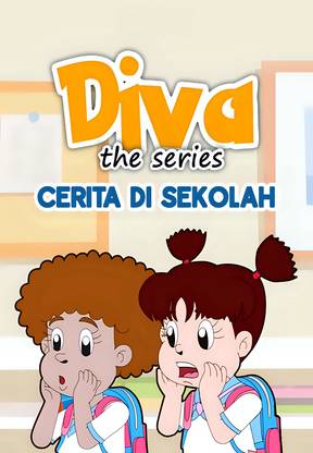 Diva The Series - Cerita di Sekolah