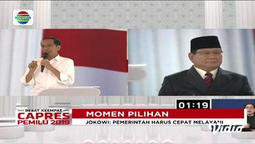 Jokowi : Pemerintah Harus Cepat Melayani | Momen Pilihan Debat Keempat Capres