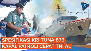 Spesifikasi KRI Tuna-876, Kapal Patroli Cepat TNI AL