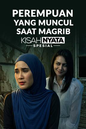 Perempuan Yang Muncul Saat Magrib