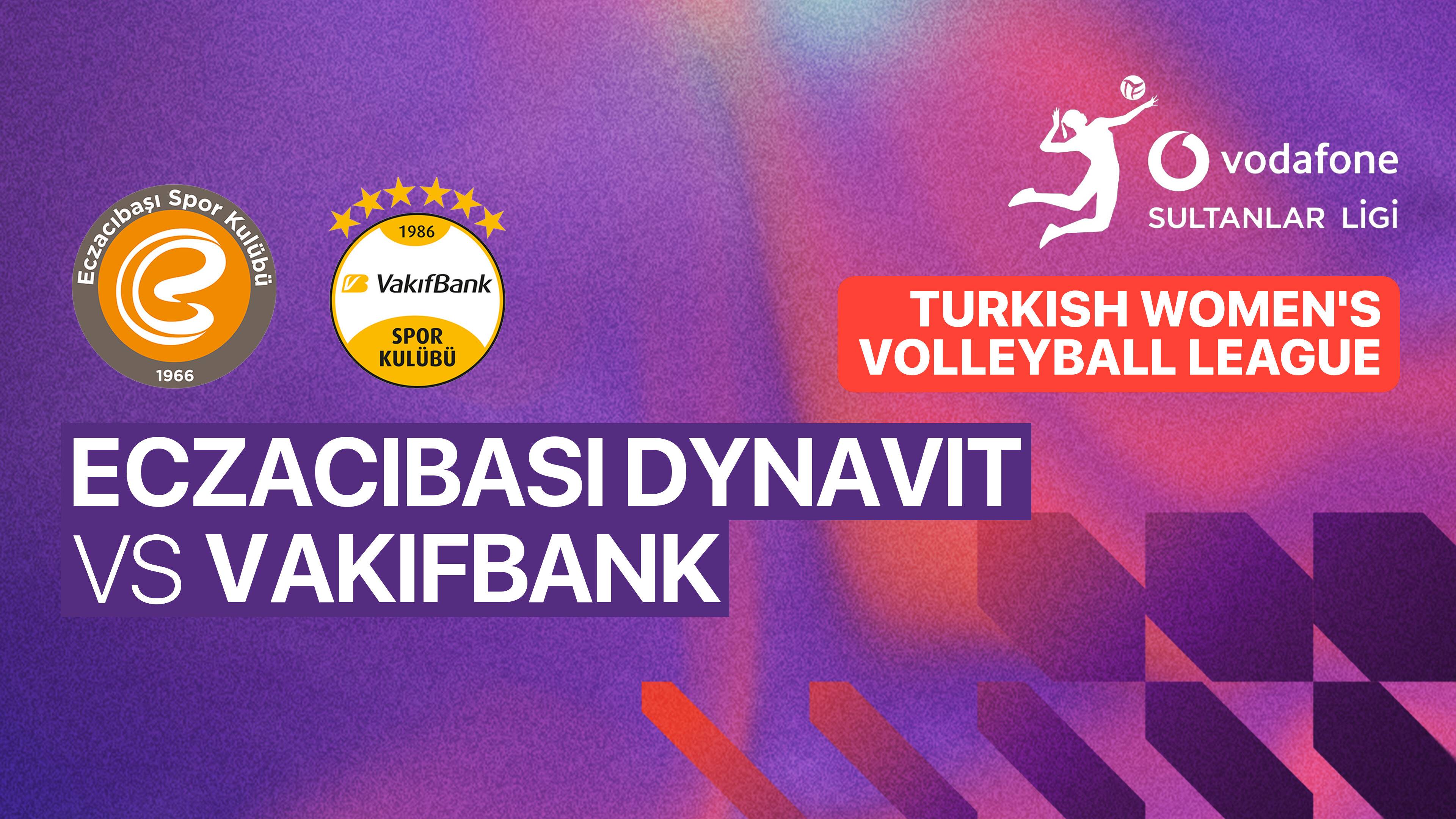 Eczacibasi Dynavit vs Vakifbank