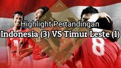 highlight indonesia vs timor leste piala aff 2018 : kemenangan untuk indonesia