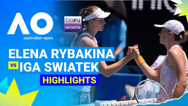 Elena Rybakina (KAZ) vs Iga Swiatek (POL) - Women's Singles Quarterfinals | Australian Open 2026 - Highlight | Australian Open 2026